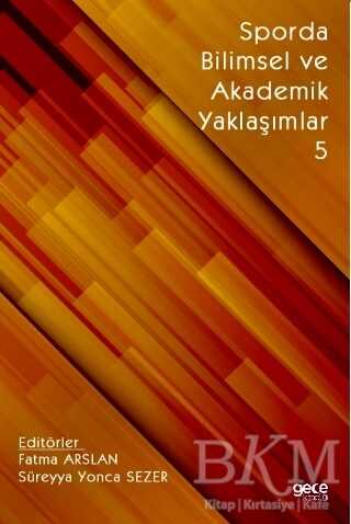 Sporda Bilimsel ve Akademik Yaklaşımlar 5 - Gece Kitaplığı
