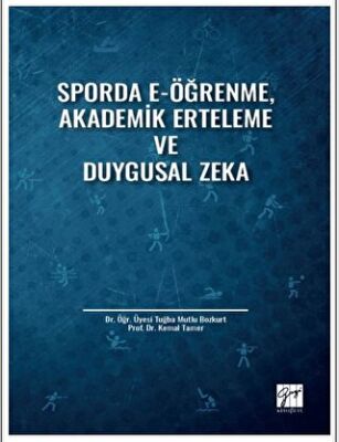 Sporda E-Öğrenme, Akademik Erteleme ve Duygusal Zeka - 1