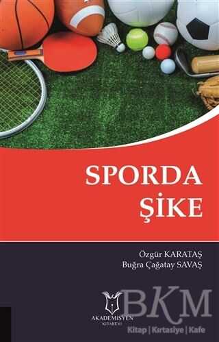 Sporda Şike - Akademisyen Kitabevi