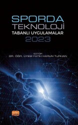 Sporda Teknoloji Tabanlı Uygulamalar 2023 - Nobel Bilimsel Eserler