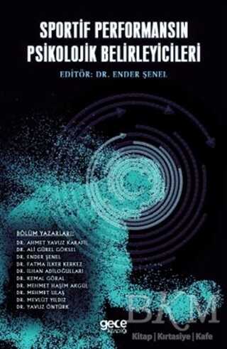 Sportif Performansın Psikolojik Belirleyicileri - Gece Kitaplığı