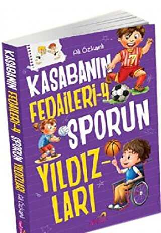 Kasabanın Fedaileri 4 - Sporun Yıldızları