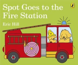 Spot Goes to the Fire Station Board Book - Puffin Books