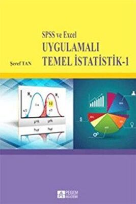 SPSS ve Excel Uygulamalı Temel İstatistik 1 - 1