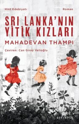 Sri Lanka’nın Yitik Kızları - 1