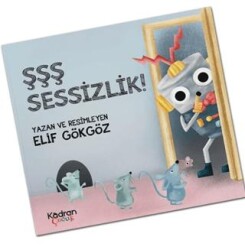 Şşş Sessizlik! - Kadran Medya Yayıncılık