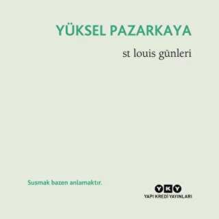 St Louis Günleri - Yapı Kredi Yayınları