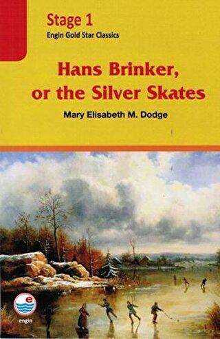 Hans Brinker, or the Silver Skates Cd`li - Stage 1 - Engin Yayınevi