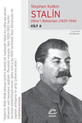 Stalin-Cilt 2: Hitler`i Beklerken 1929-1941 - 1
