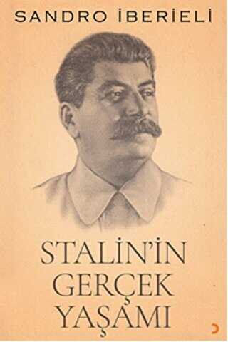 Stalin`in Gerçek Yaşamı
