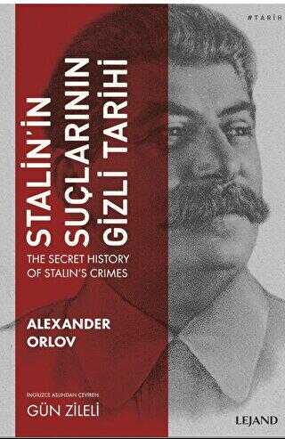 Stalin`in Suçlarının Gizli Tarihi