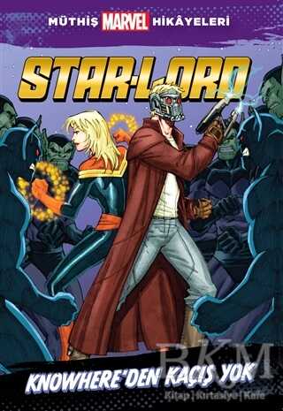 Star - Lord Knowhere’dan Kaçış Yok - Beta Kids