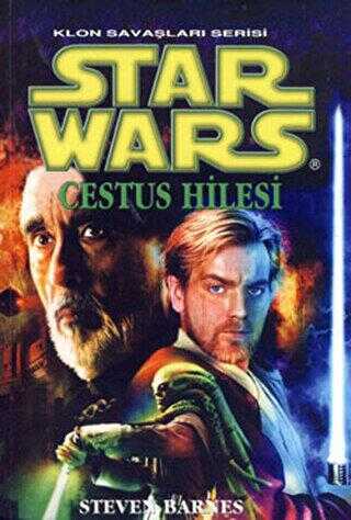 Cestus Hilesi - Star Wars Klon Savaşları Serisi