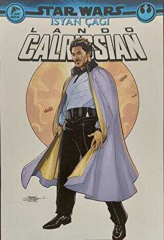 Star Wars - İsyan Çağı Lando Calrissian - Çizgi Düşler Yayınevi