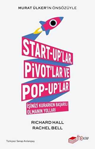 Start-up`lar, Pivot`lar ve Pop-up`lar