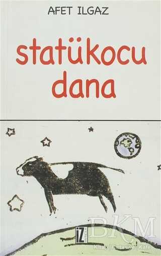 Statükocu Dana - İz Yayıncılık
