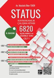 Status Kaymakamlık Çalışma Kitabı 6820 Açıklamalı ve Çözümlü Soru - Gazi Kitabevi