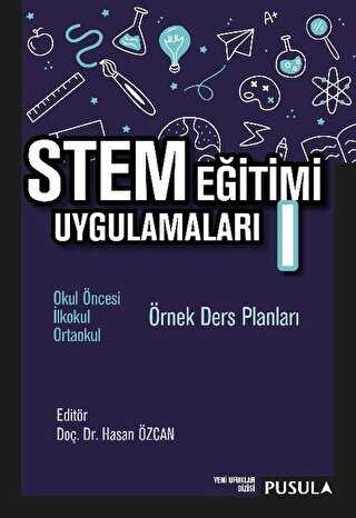 Pusula Yayıncılık STEM Eğitimi Uygulamaları 1 - Pusula Yayıncılık