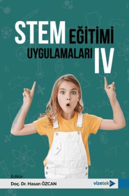 STEM Eğitimi Uygulamaları IV - 1