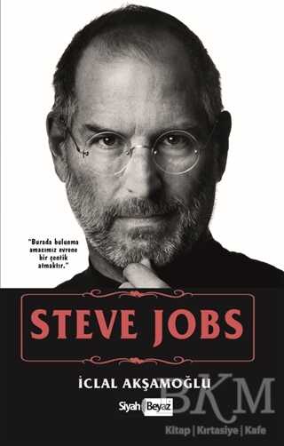 Steve Jobs - Siyah Beyaz Yayınları