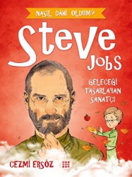 Steve Jobs - Geleceği Tasarlayan Sanatçı - Dokuz Çocuk