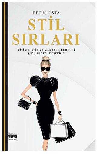Stil Sırları - Siyah Beyaz Yayınları