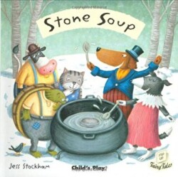 Stone Soup - Child`s Play