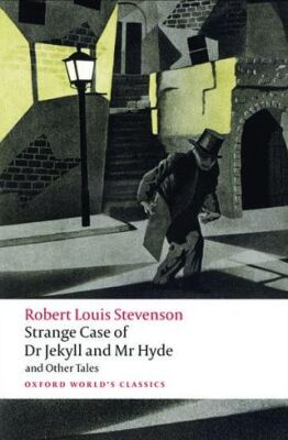 Strange Case of Dr Jekyll and Mr Hyde and Other Tales - 1