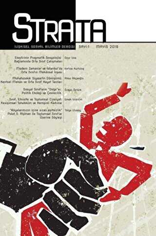 Strata İlişkisel Sosyal Bilimler Dergisi Sayı: 1 Mayıs 2019 - Strata Dergisi Yayınları