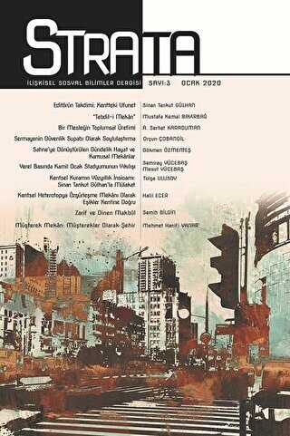 Strata İlişkisel Sosyal Bilimler Dergisi Sayı: 3 Ocak 2020 - Strata Dergisi Yayınları