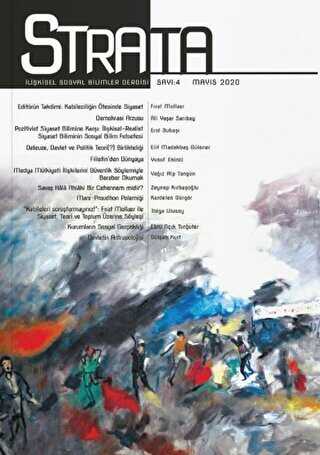 Strata İlişkisel Sosyal Bilimler Dergisi Sayı: 4 Mayıs 2020 - Strata Dergisi Yayınları