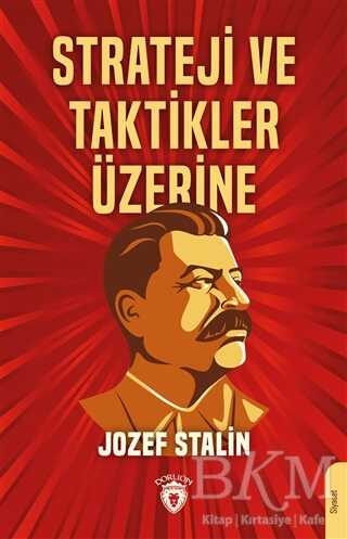 Strateji ve Taktikler Üzerine - Dorlion Yayınları