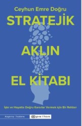 Stratejik Aklın El Kitabı - Epsilon Yayınevi