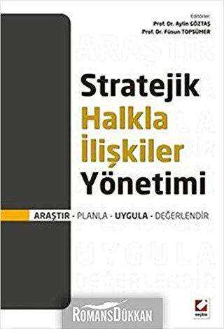Stratejik Halkla İlişkiler Yönetimi - Seçkin Yayıncılık