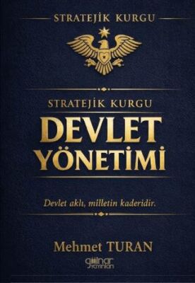 Stratejik Kurgu - Devlet Yönetimi - 1