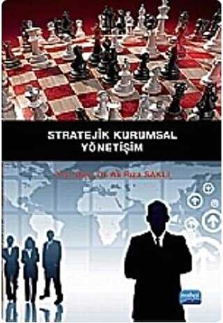 Stratejik Kurumsal Yönetişim - Nobel Akademik Yayıncılık