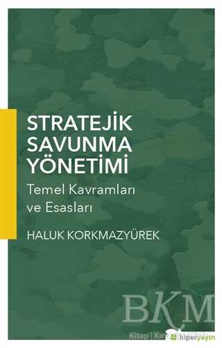 Stratejik Savunma Yönetimi - Hiperlink Yayınları