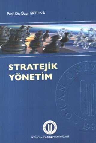 Stratejik Yönetim - Okan Üniversitesi Kitapları