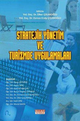 Stratejik Yönetim ve Turizmde Uygulamaları kapağı