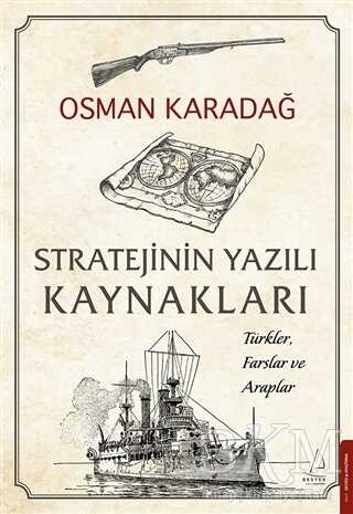 Stratejinin Yazılı Kaynakları - Destek Yayınları