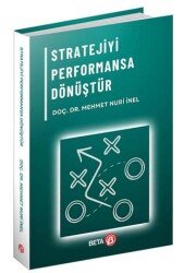 Stratejiyi Performansa Dönüştür - Beta Yayınevi