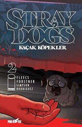 Stray Dogs - Kaçak Köpekler Sayı 2 Kapak A - Presstij Kitap