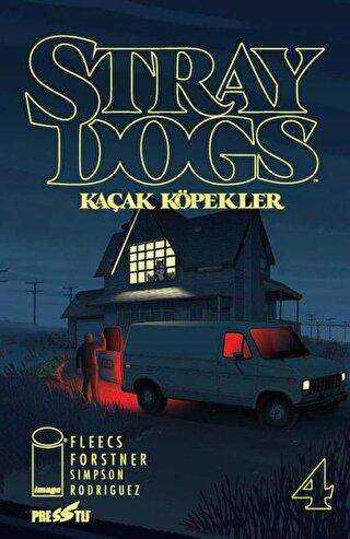 Stray Dogs - Kaçak Köpekler Sayı 4 Kapak A