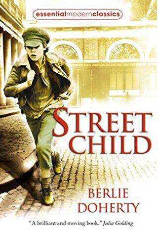 Street Child Essential Modern Classics