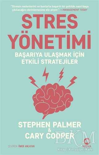 Stres Yönetimi: Başarıya Ulaşmak İçin Etkili Stratejiler - Nova Kitap
