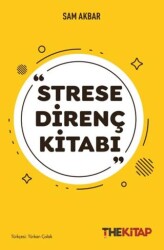 Strese Direnç Kitabı - The Kitap