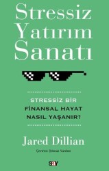 Stressiz Yatırım Sanatı - Say Yayınları
