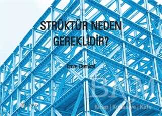 Strüktür Neden Gereklidir? - Janus