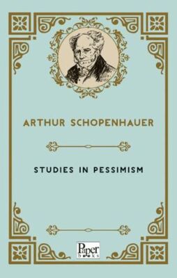 Studies in Pessimism - 1