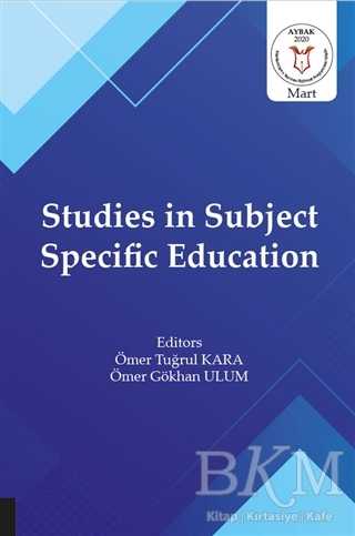 Studies in Subject Specific Education - Akademisyen Kitabevi